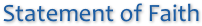Statement of Faith